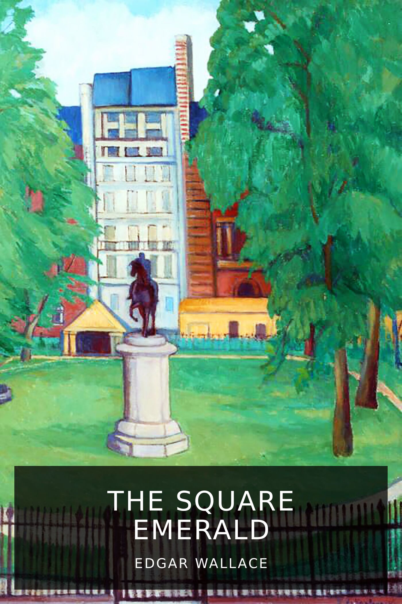 edgar-wallace_the-square-emerald-2.jpeg