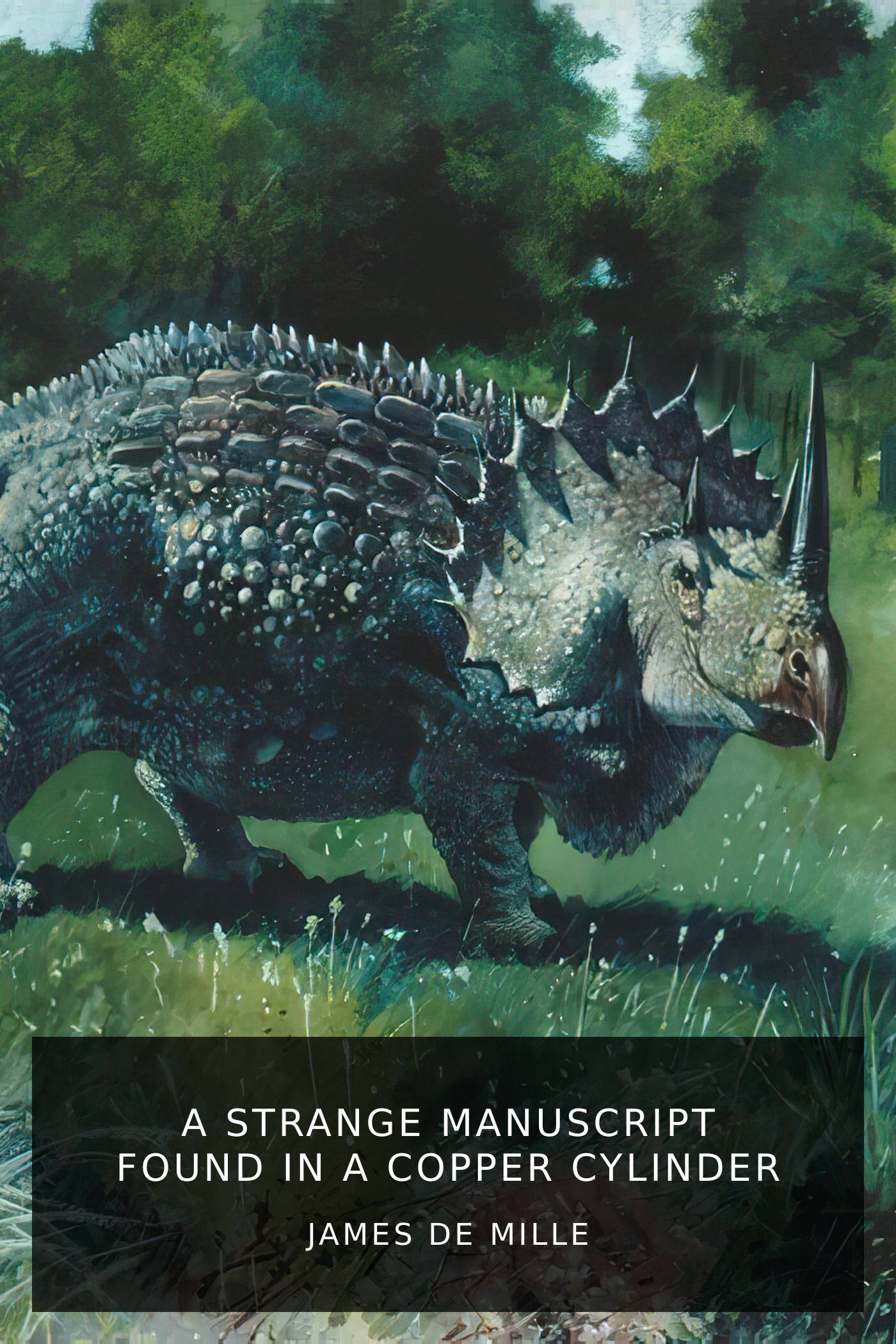 james-de-mille_a-strange-manuscript-found-in-a-copper-cylinder-2.jpeg