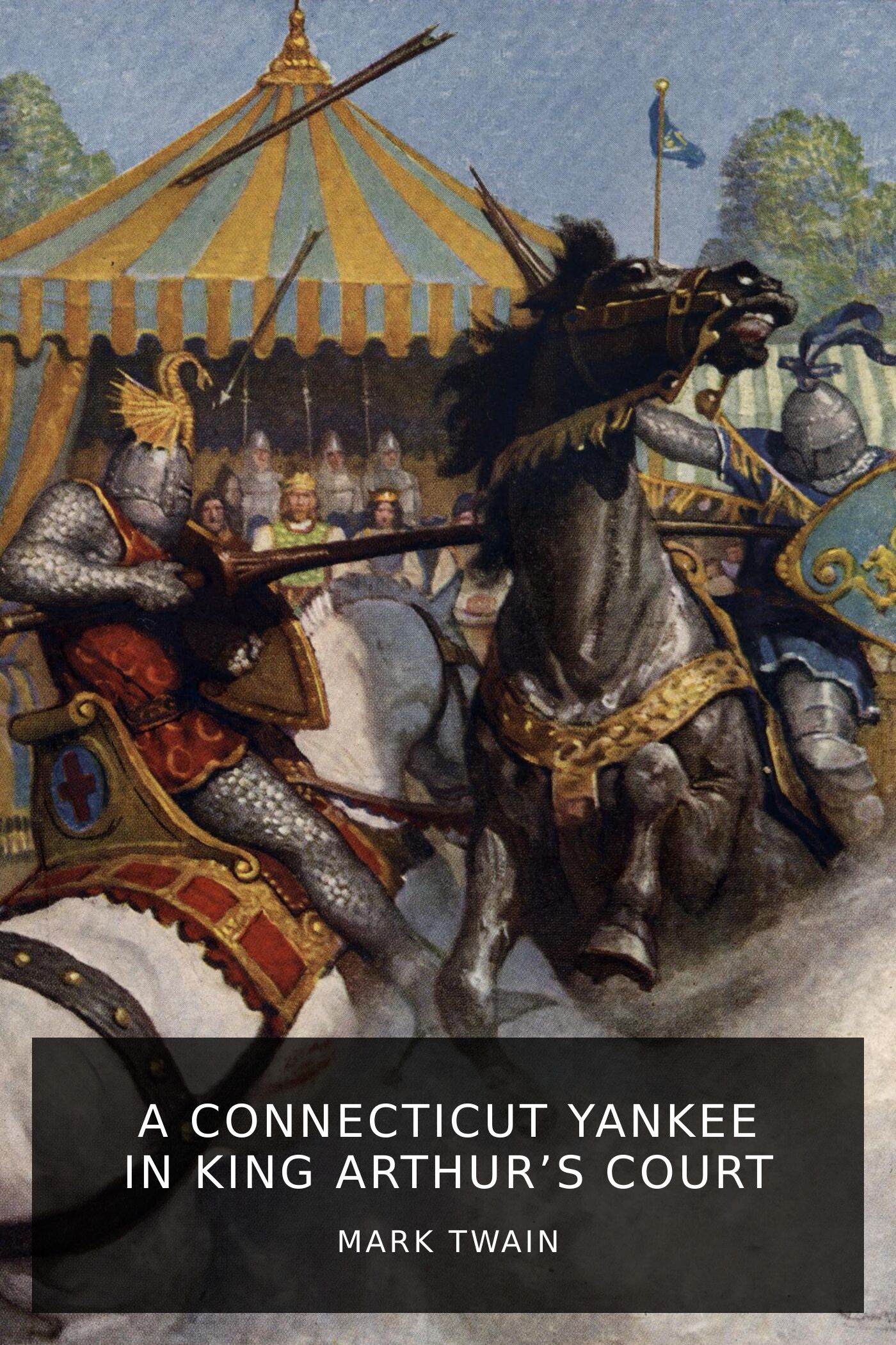 mark-twain_a-connecticut-yankee-in-king-arthurs-court-2.jpeg