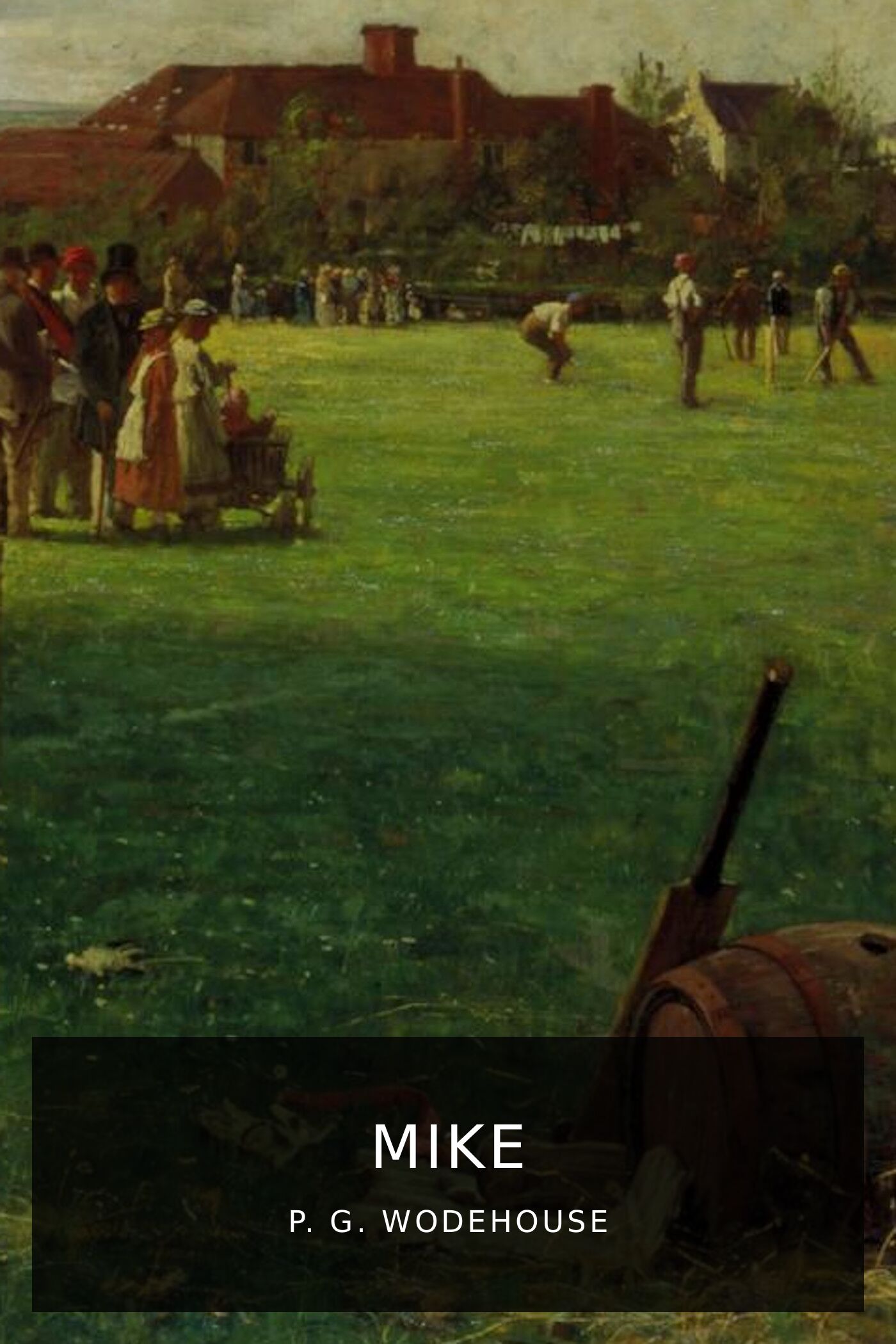 p-g-wodehouse_mike-2.jpeg