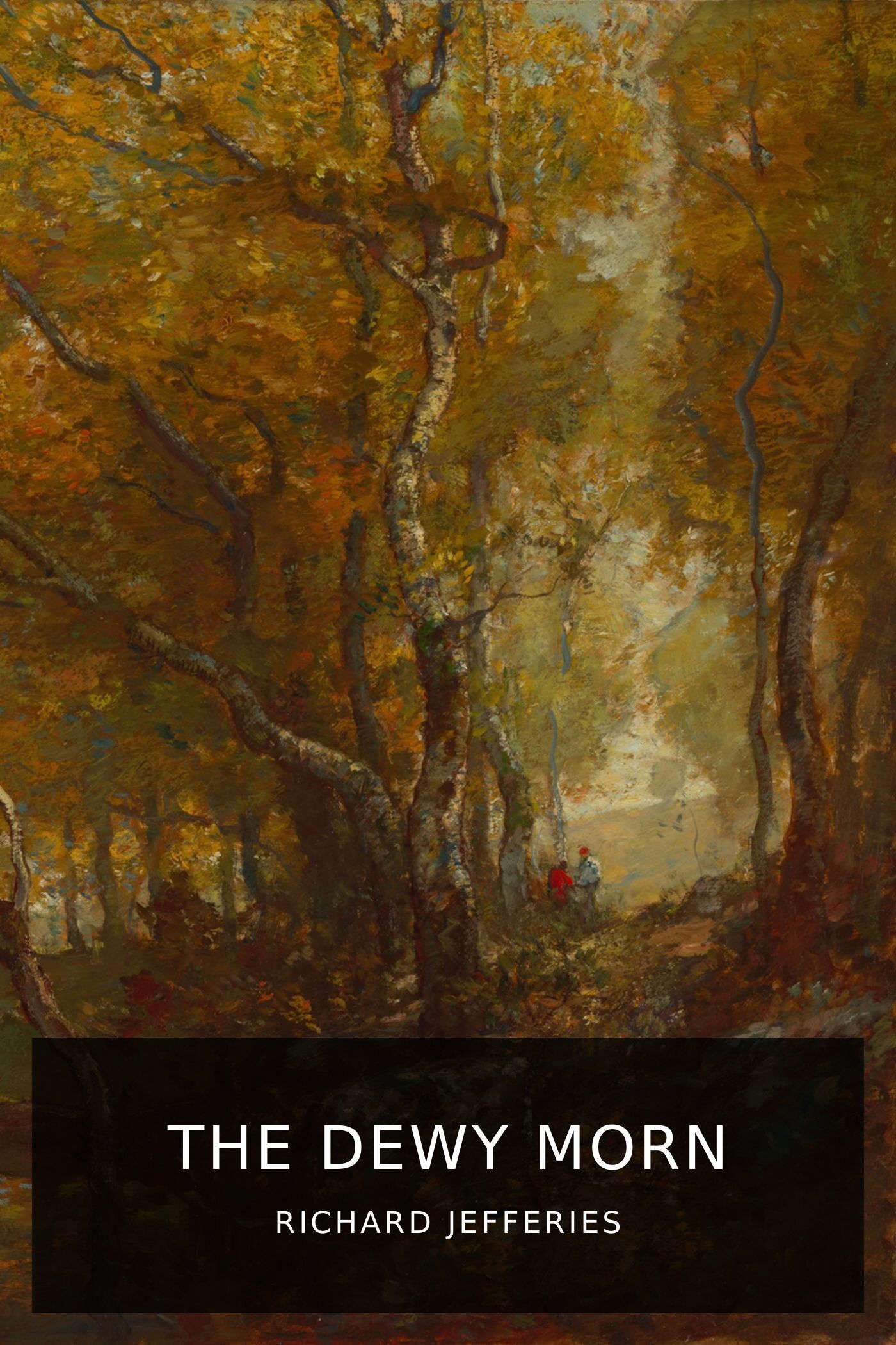 richard-jefferies_the-dewy-morn-2.jpeg