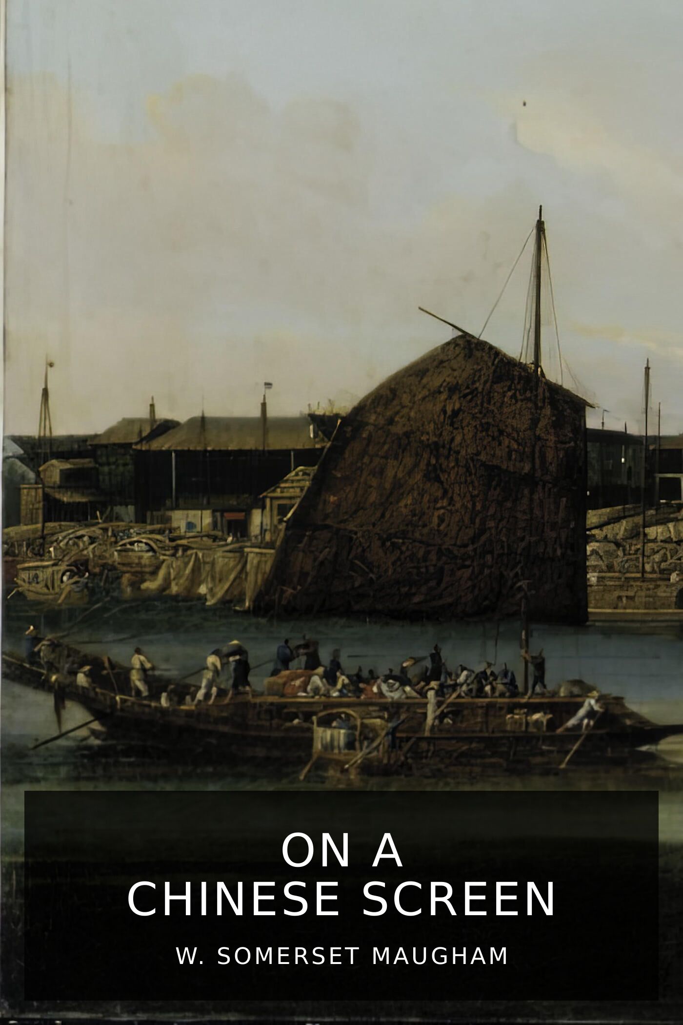 w-somerset-maugham_on-a-chinese-screen-2.jpeg